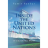 Inside the United Nations: In A Leaderless World