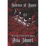 Heiress of Roses: Book 2 of the Cartel Elements Series