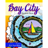 Bay City Coloring Book: Volume 2: Volume 2
