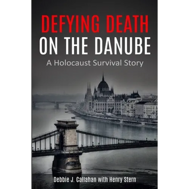 Defying Death on the Danube: A Holocaust Survival Story