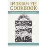 The Moriah Pie Cookbook