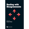 Dealing with Disagreements