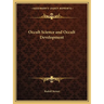 Occult Science and Occult Development