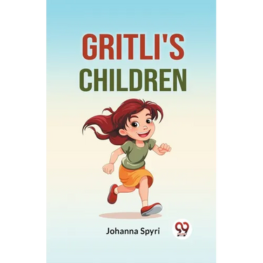 Gritli's Children