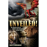 Unveiled! 2024 Edition: The Ancient Secrets of Daniel & The Revelation of Jesus Christ