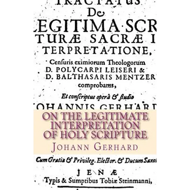 On the Legitimate Interpretation of Holy Scripture