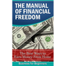 The Manual of Financial Freedom: The best ways to earn money from home