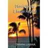 Blood Glucose & Insulin Register: Take control of your diabetes