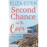 Second Chance on the Cove