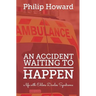An Accident Waiting to Happen: a life with Ehlers Danlos syndrome