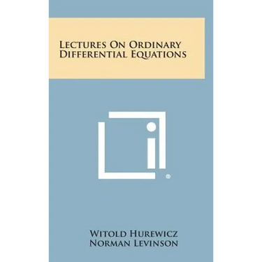 Lectures On Ordinary Differential Equations