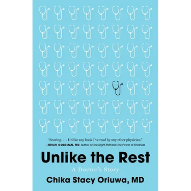 Unlike the Rest: A Doctor's Story