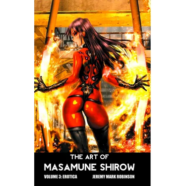 The Art of Masamune Shirow: Volume 3: Erotica