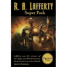R. A. Lafferty Super Pack: A Positronic Book