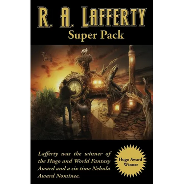 R. A. Lafferty Super Pack: A Positronic Book