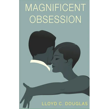 Magnificent Obsession