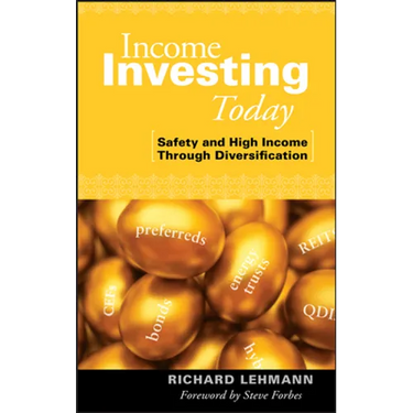 Income Investing Today: Safety and High Income Through Diversification