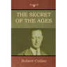 The Secret of the Ages