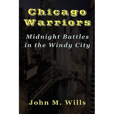 Chicago Warriors Midnight Battles in the Windy City