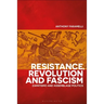 Resistance, Revolution and Fascism: Zapatismo and Assemblage Politics
