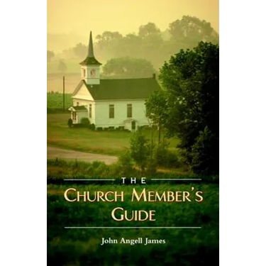 The Church Member's Guide