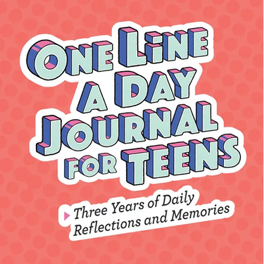 One Line a Day Journal for Teens: Three Years of Daily Reflections and Memories