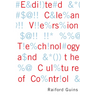 Edited Clean Version: Technology and the Culture of Control