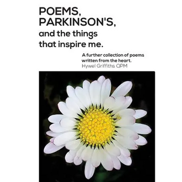 Poems, Parkinson's and the things that inspire me