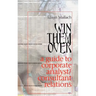 Win Them Over: A Survival Guide for Corporate Analyst Relations/Consultant Relations Programs