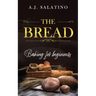 The Bread: baking for beginners