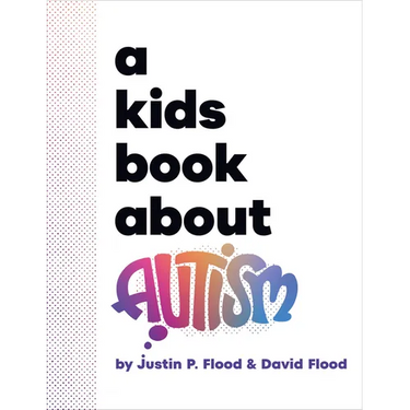 A Kids Book about Autism