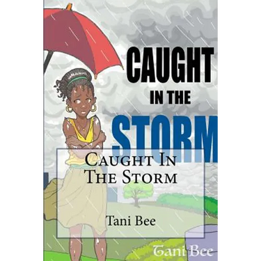Caught in the Storm