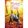 Mabel Goes to the Dogs