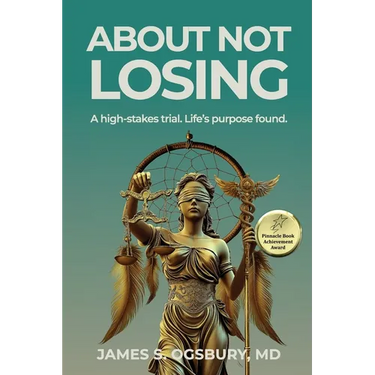 About Not Losing: A high-stakes trial. Life's purpose found.
