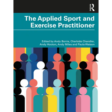 The Applied Sport and Exercise Practitioner