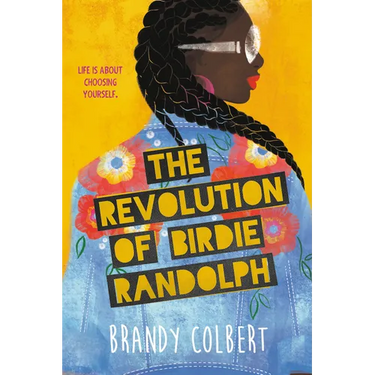 The Revolution of Birdie Randolph