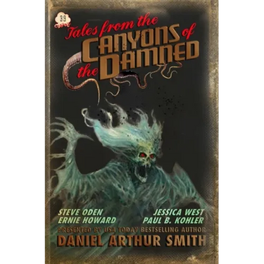 Tales from the Canyons of the Damned: No. 39
