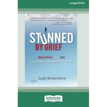 Stunned by Grief (16pt Large Print Edition)