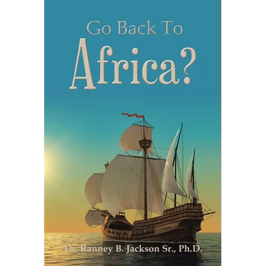 Go Back To Africa?