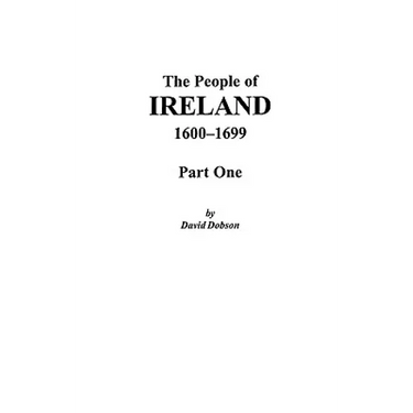 People of Ireland, 1600-1699: Part One