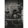 The Body Impolitic: Artisans and Artifice in the Globa Hierarchy of Value