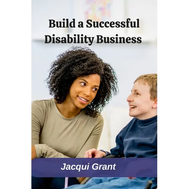 Build a Successful Disability Business