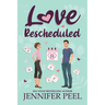 Love Rescheduled