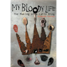My Bloody Life: The Making of a Latin King