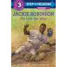 Jackie Robinson: He Led the Way