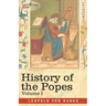 History of the Popes, Volume I: Their Church and State