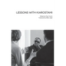 Lessons with Kiarostami