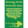 Hawaiian Herbs of Medicinal Value