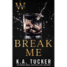 Break Me