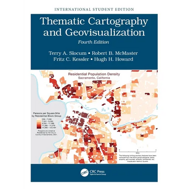 Thematic Cartography and Geovisualization: International Student Edition